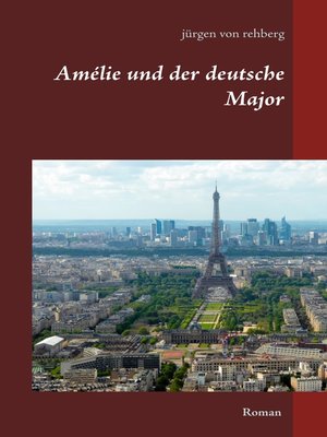 cover image of Amélie und der deutsche Major